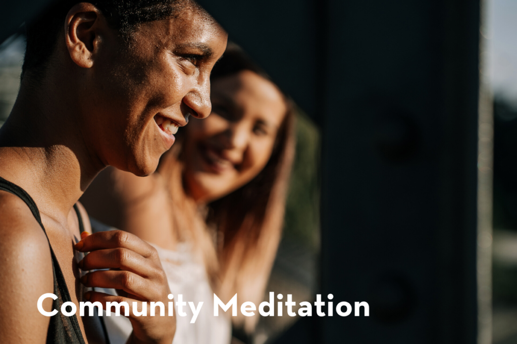 Why Community Meditation?